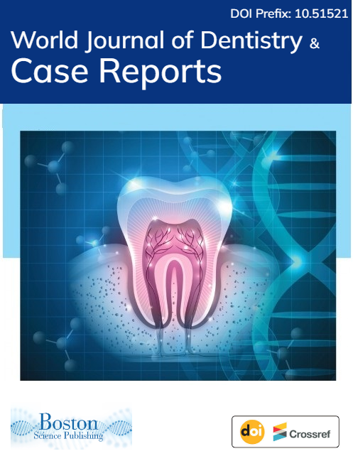 World Journal of Dentistry and Case Reports